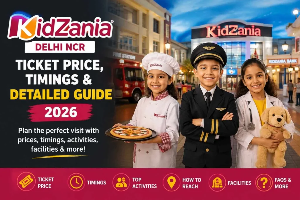 KidZania Delhi NCR detailed Guide